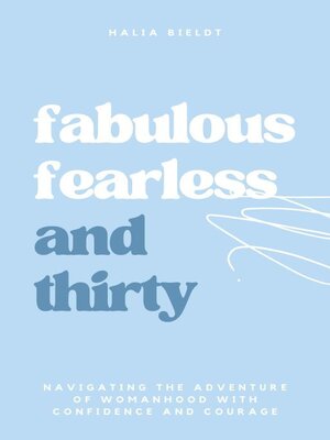 cover image of Fabulous, Fearless and Thirty